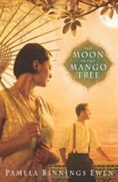 The_moon_in_the_mango_tree